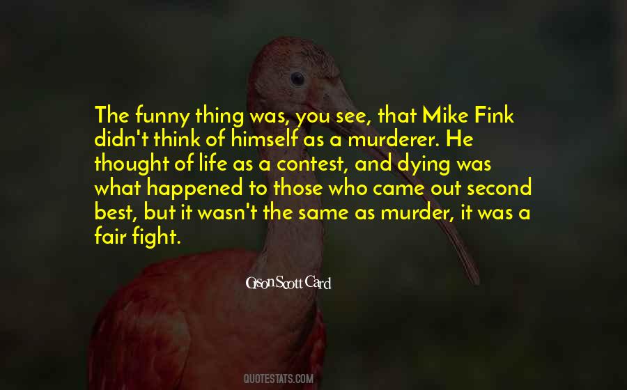 The Fair Fight Quotes #1787333