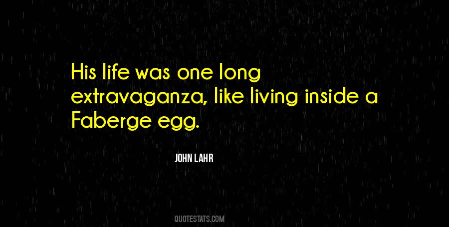 Quotes About Living A Long Life #1379665