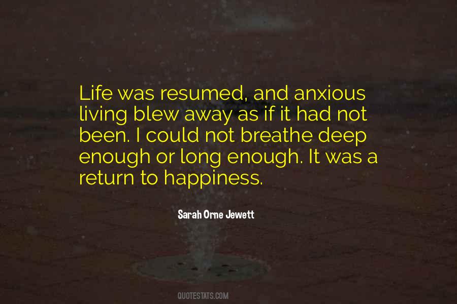 Quotes About Living A Long Life #926751