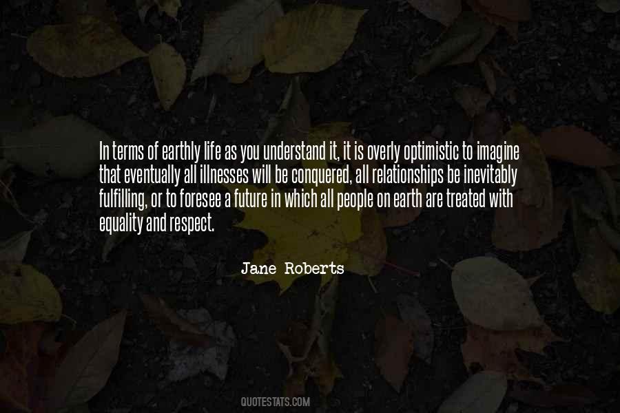 Equality And Respect Quotes #1152634