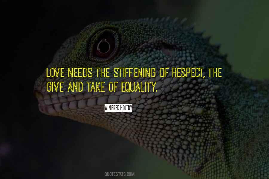 Equality And Respect Quotes #1316491