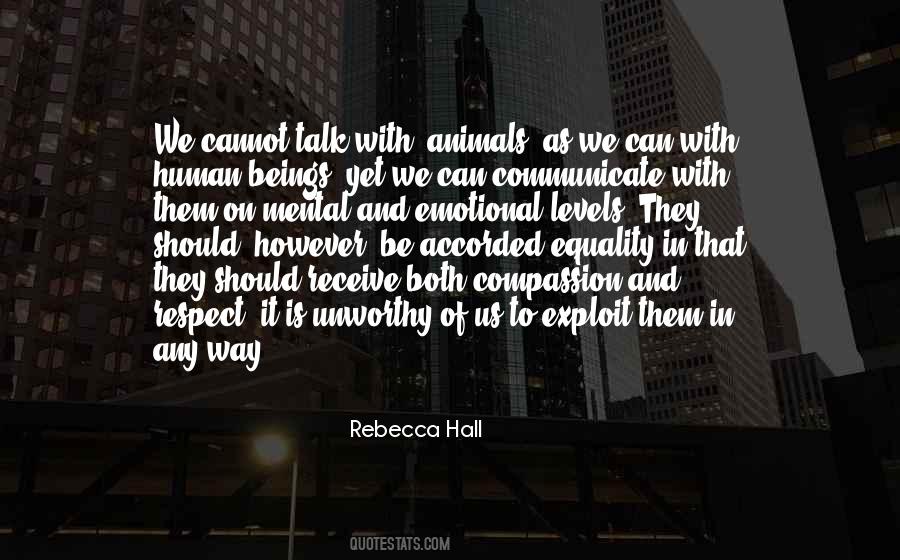 Equality And Respect Quotes #1683434