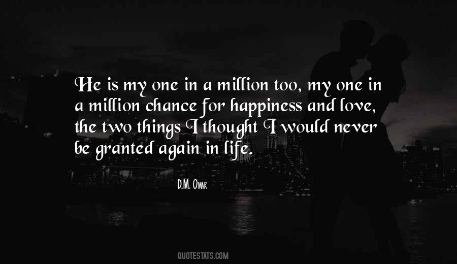 One In A Million Love Quotes #1595010