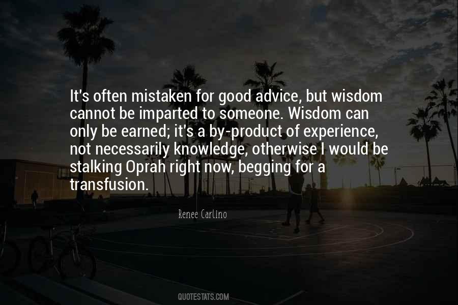 Wisdom Experience Quotes #43319