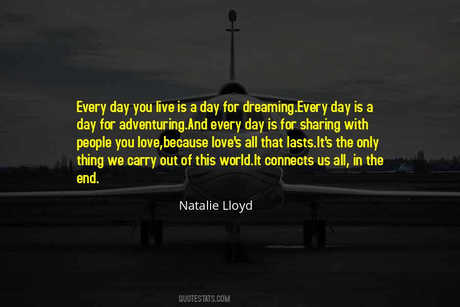 Quotes About Living A Life You Love #1242560