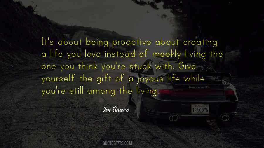 Quotes About Living A Life You Love #499576