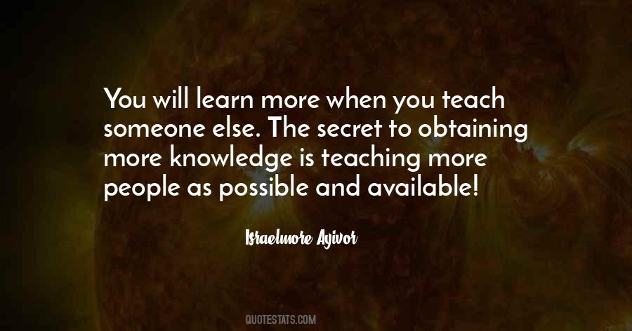 Teach Someone Quotes #1690561