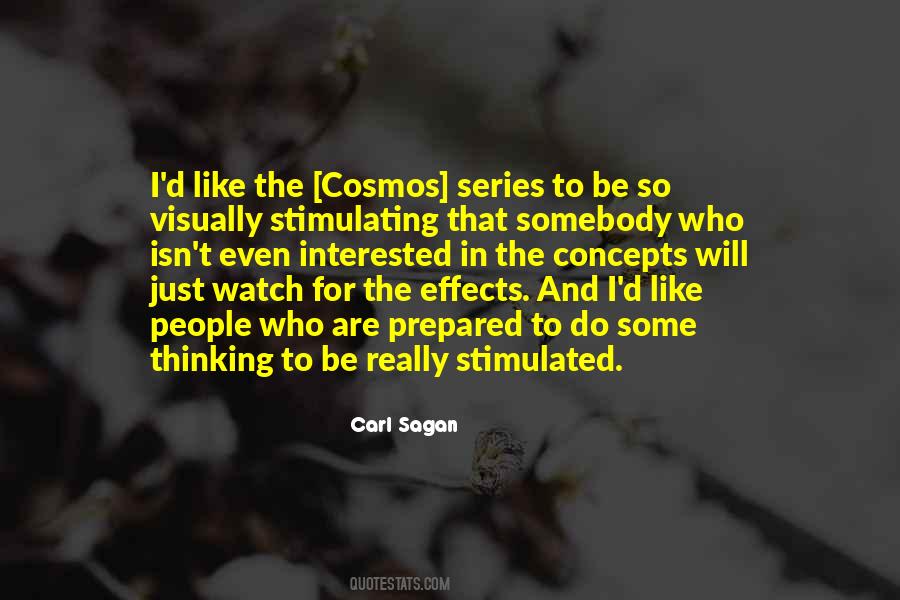 Carl Sagan Cosmos Quotes #1327402