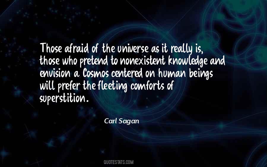 Carl Sagan Cosmos Quotes #1584721