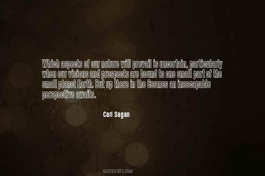 Carl Sagan Cosmos Quotes #761103