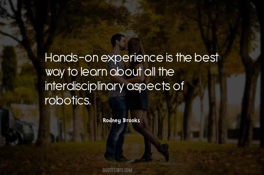 Experience Is The Best Quotes #1387573
