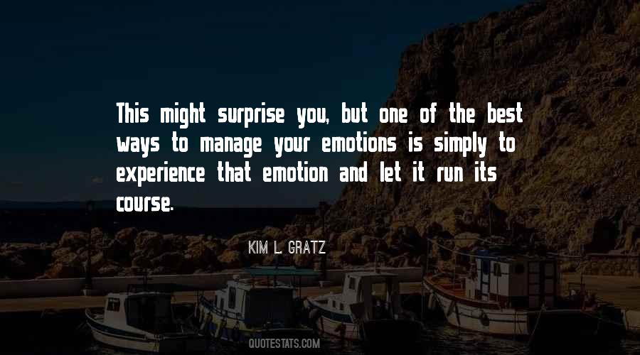 Experience Is The Best Quotes #261951