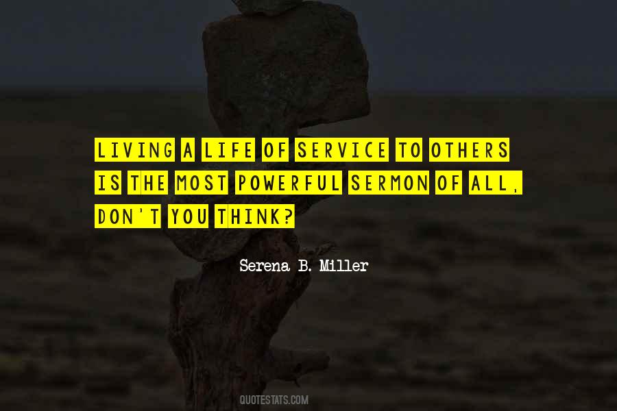 Quotes About Living A Life Of Service #1524731
