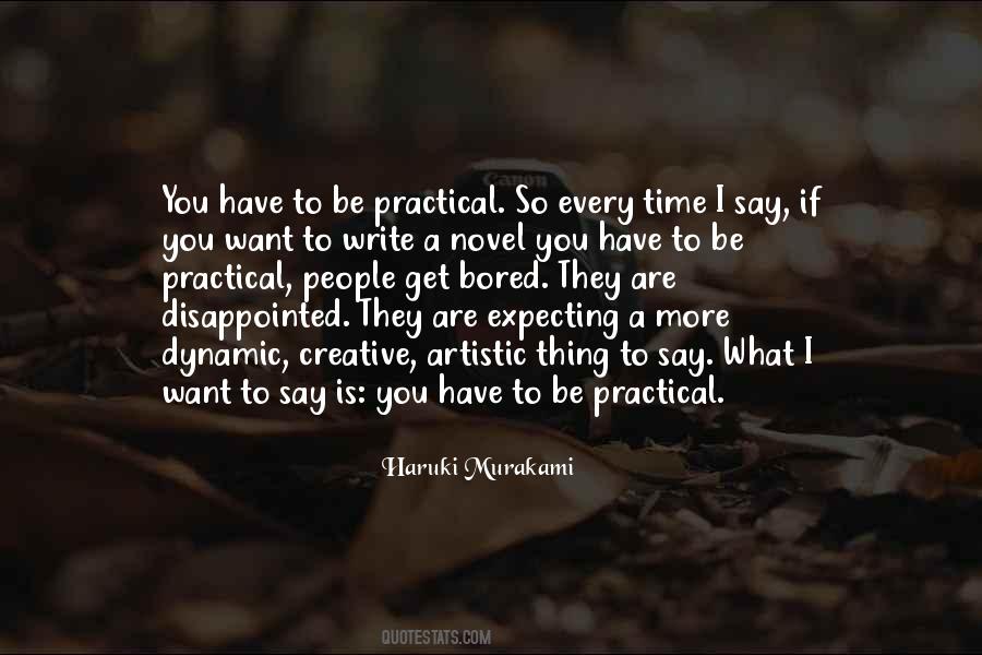 Be Practical Quotes #1643759