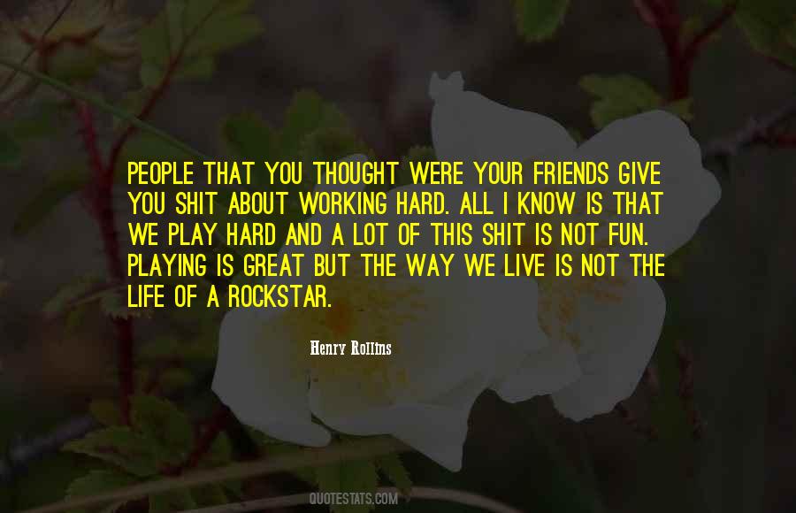 Have Fun Live Life Quotes #1593764