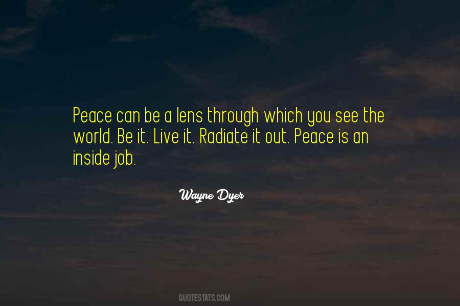 Radiate Peace Quotes #673198