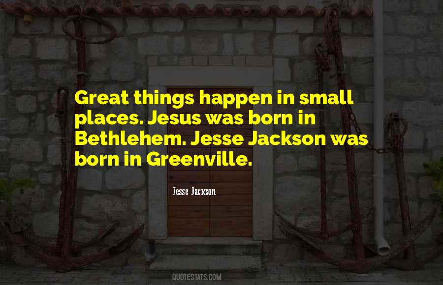 Small Great Things Quotes #284482