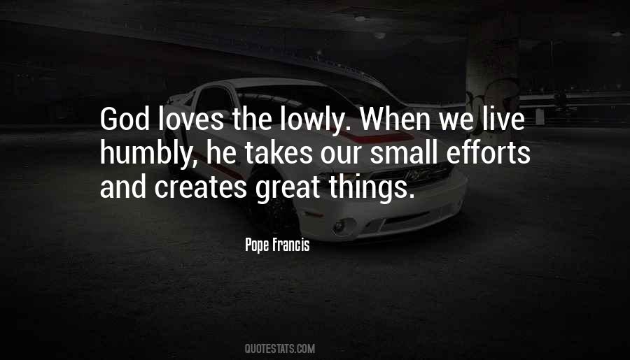 Small Great Things Quotes #464695