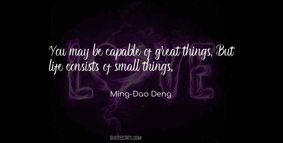 Small Great Things Quotes #603337