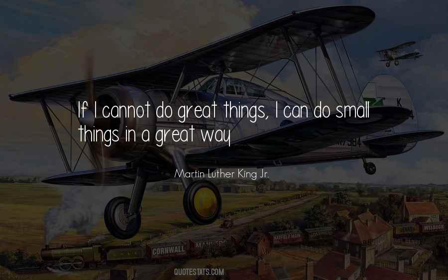 Small Great Things Quotes #664619