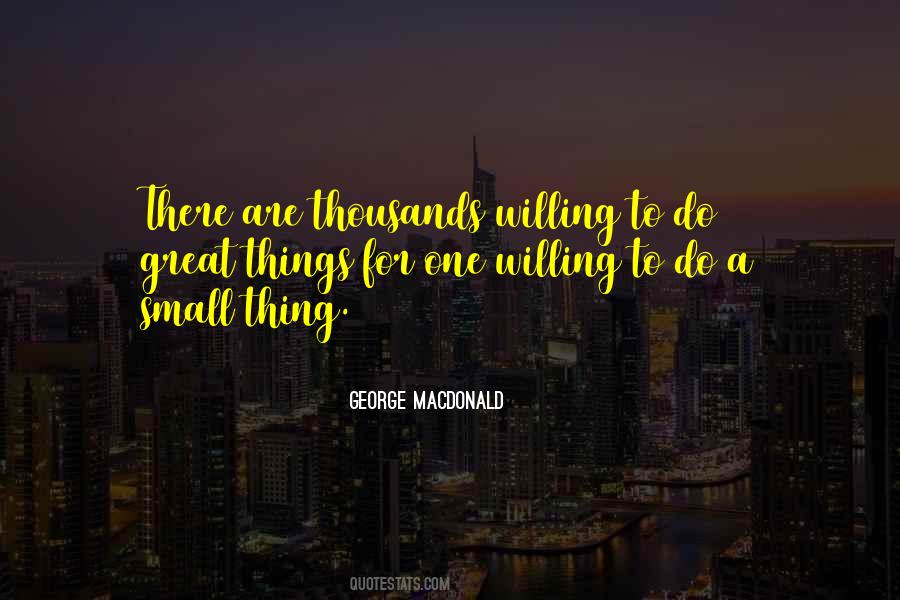 Small Great Things Quotes #845102