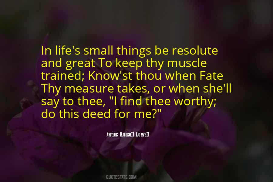 Small Great Things Quotes #84966