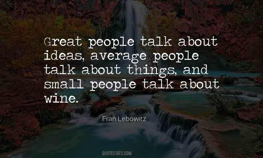 Small Great Things Quotes #865641