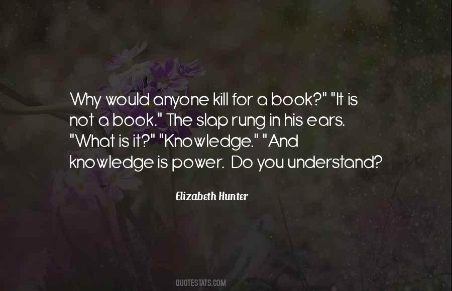 Kill The Book Quotes #1563427