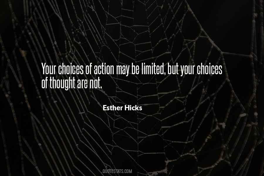Choices Of Quotes #1218001