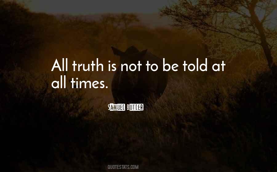 Told Truth Quotes #355472
