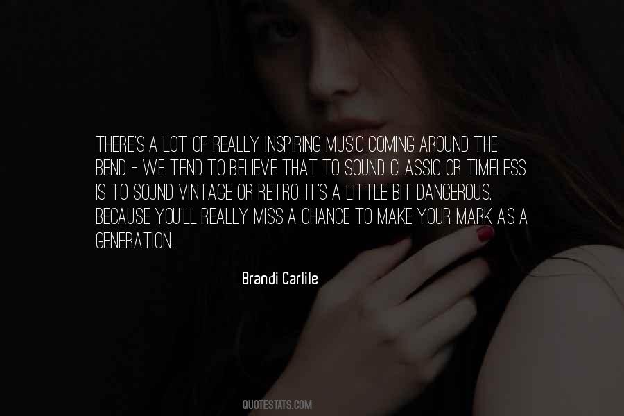 Carlile Quotes #382607