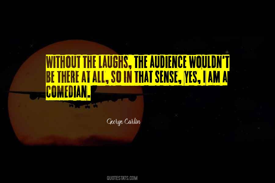 Carlin George Quotes #117332