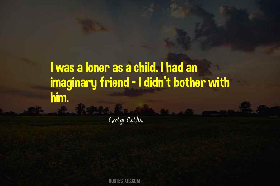 Carlin George Quotes #152690