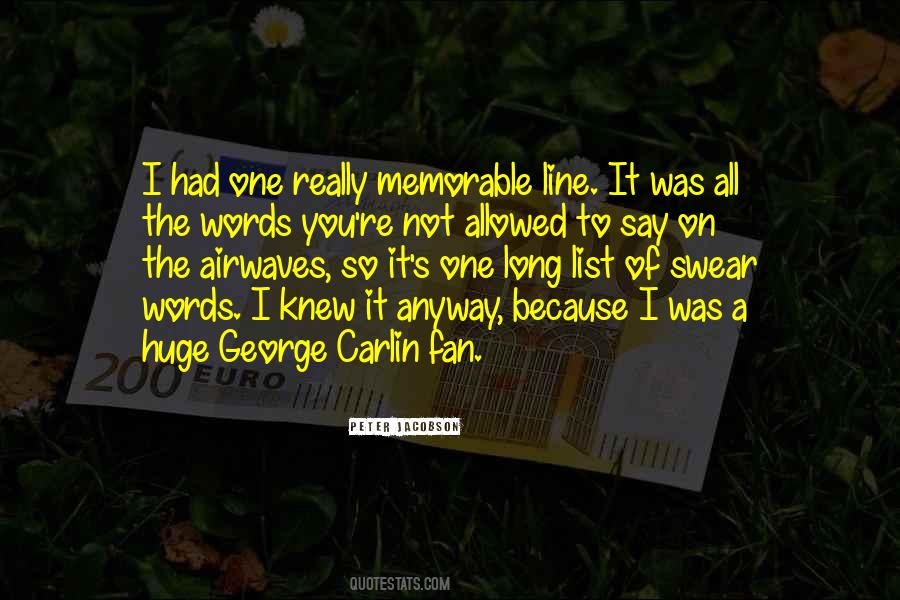 Carlin George Quotes #17110