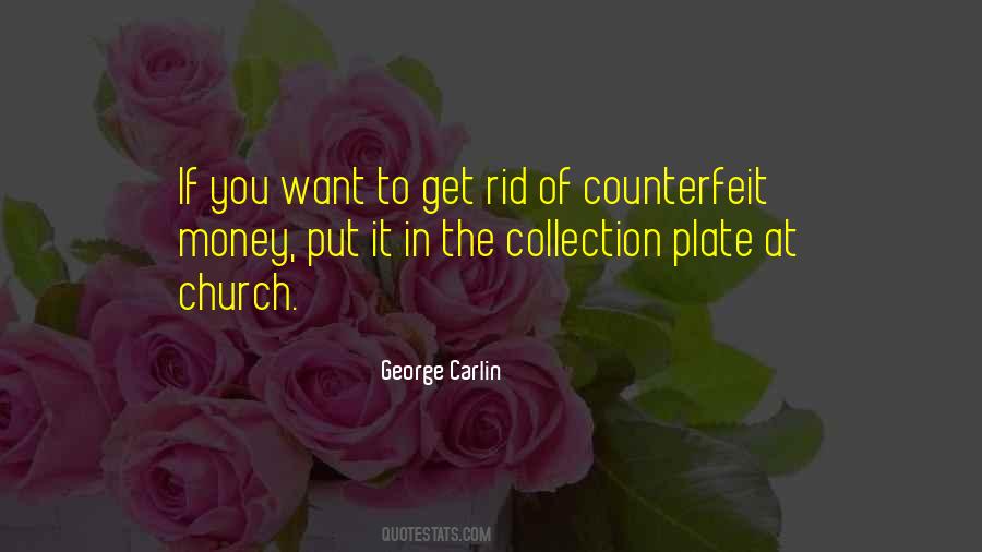 Carlin George Quotes #77436