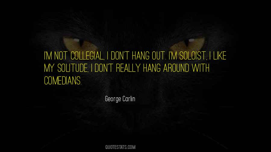Carlin George Quotes #98534