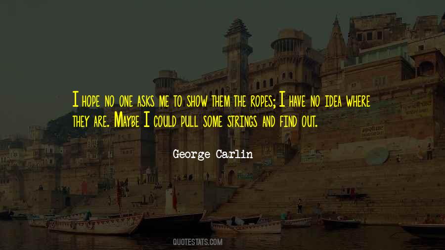 Carlin Quotes #150972 Carlin Quotes #150972