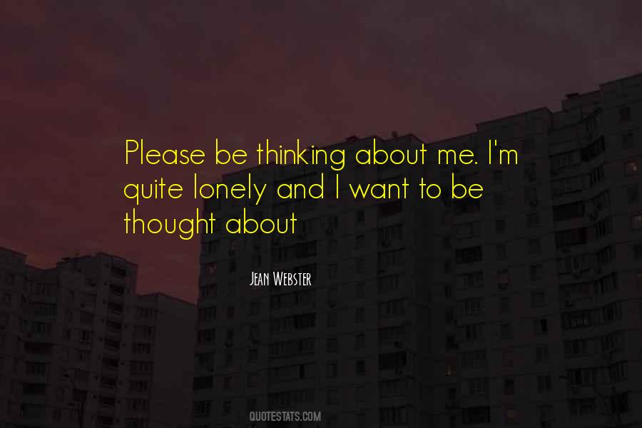 Be Thought Quotes #1834192