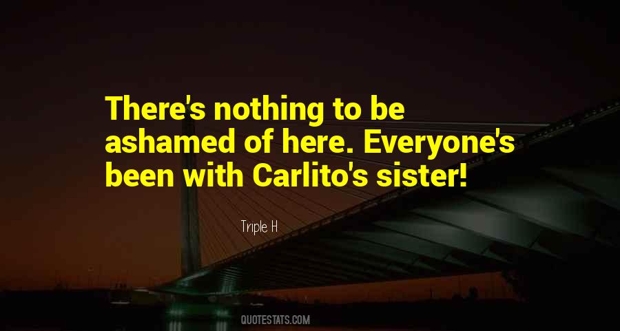 Carlito Quotes #297400