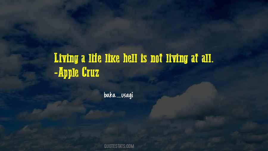 Quotes About Living A Life #1641607