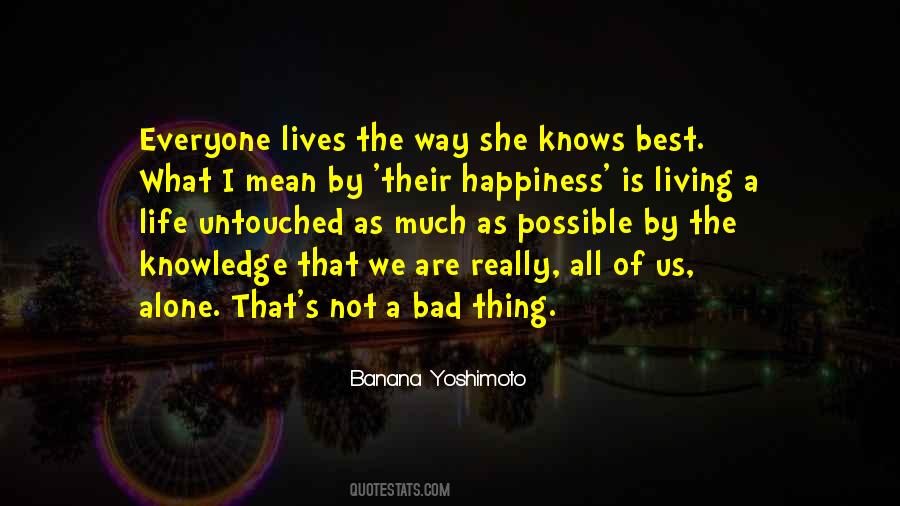 Quotes About Living A Life #90033