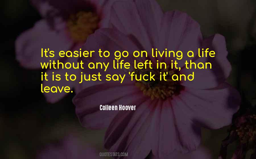 Quotes About Living A Life #966955