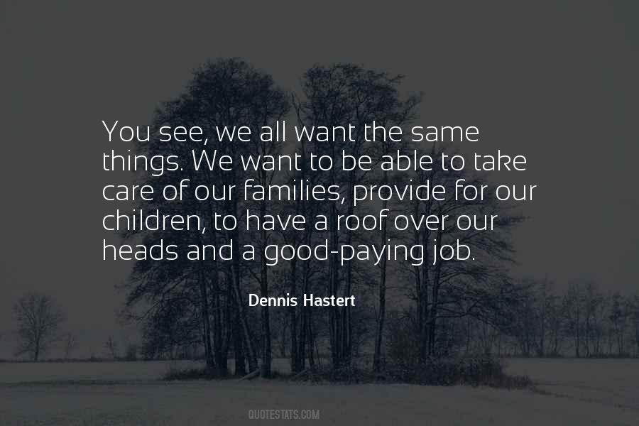 Take Care Of The Children Quotes #1438435
