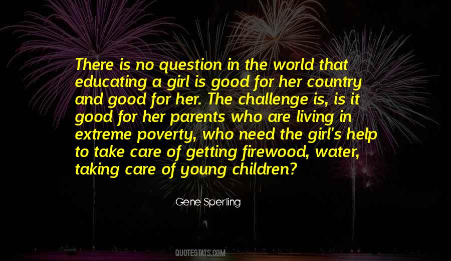 Take Care Of The Children Quotes #1825418
