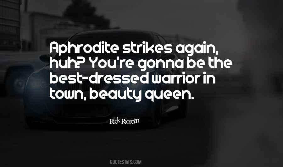 Warrior Queen Quotes #940858