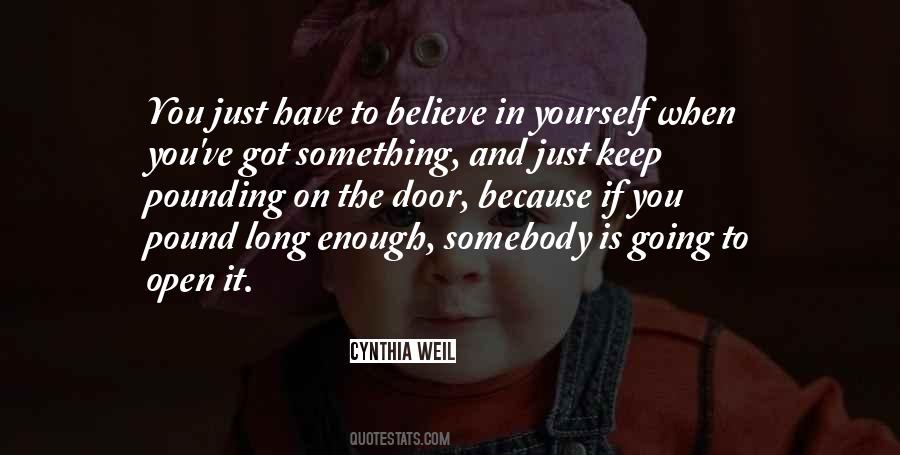 If You Believe In Yourself Quotes #356991