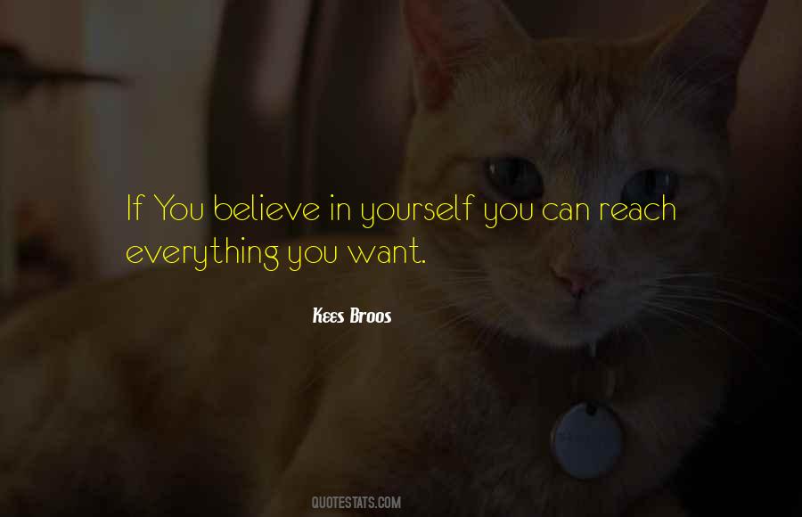 If You Believe In Yourself Quotes #643268