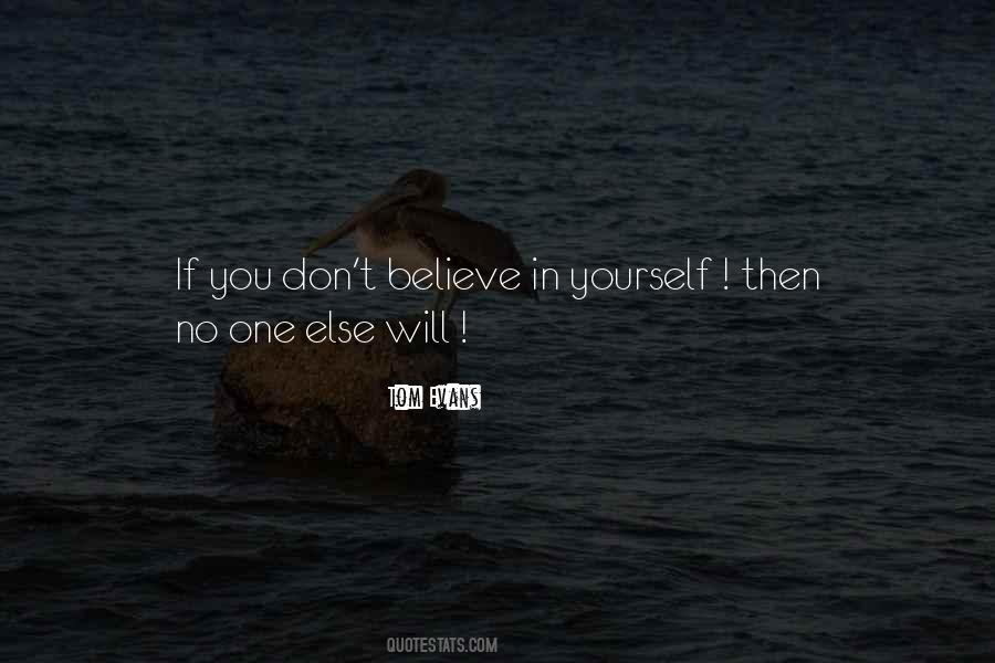 If You Believe In Yourself Quotes #94985