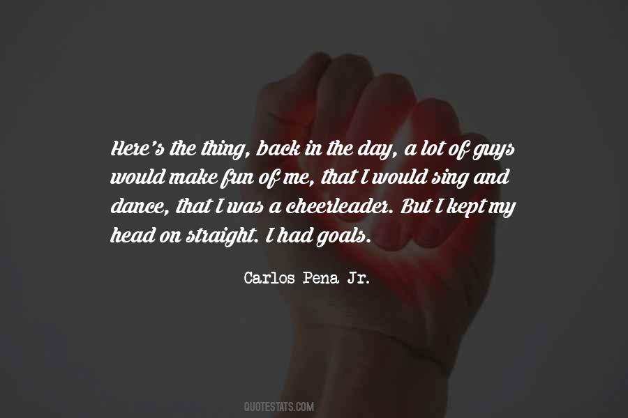 Carlos Pena Quotes #382345