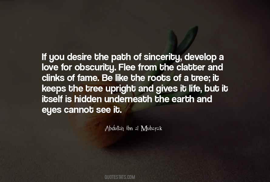 Quotes About The Roots Of A Tree #1435232